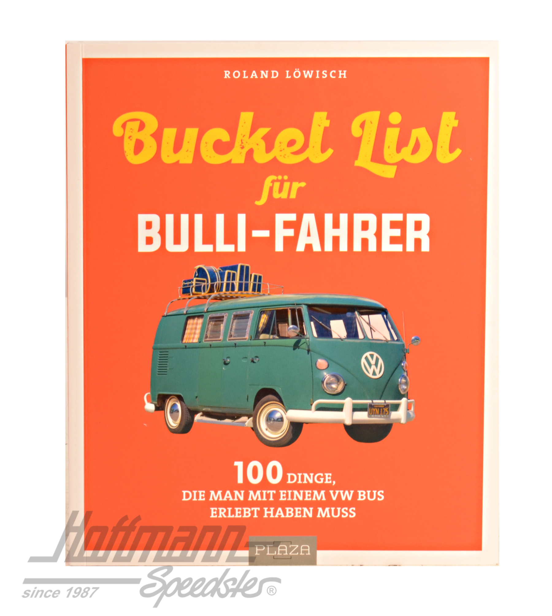Bucket List für Bulli-Fahrer