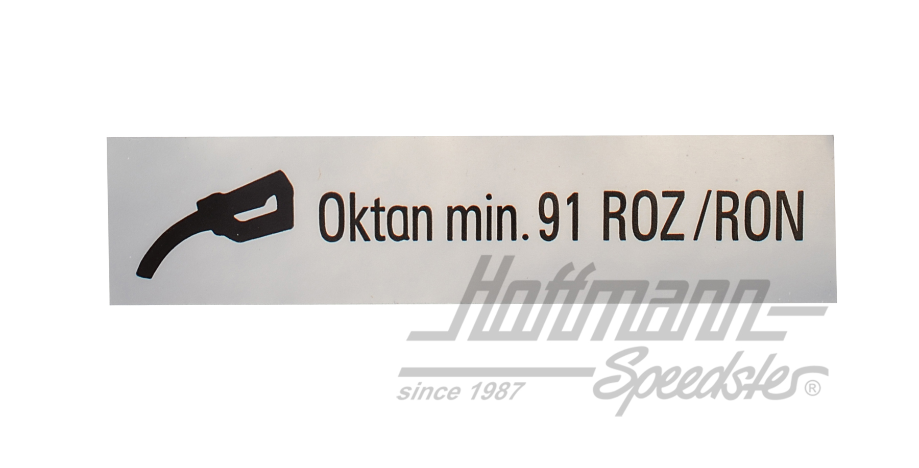 Aufkleber "Oktan min.91 ROZ/RON"